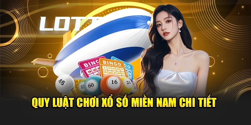 Soi Cầu Xổ Số Miền Nam 13/06 Chính Xác Theo Chiến Lược Cao Thủ 1 Quy luật chơi xổ số miền Nam chi tiết