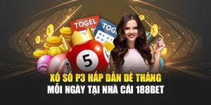 Xổ Số P3 Hấp Dẫn Dễ Thắng Mỗi Ngày Tại Nhà Cái 188bet
